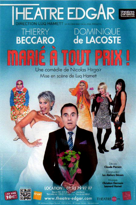 Marie A Tout Prix MARIE A TOUT PRIX avec Dominique de Lacoste et Thierry Beccaro au
